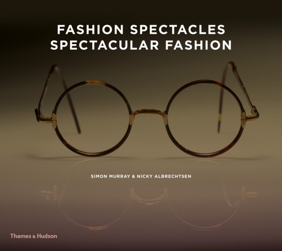 Fashion Spectacles, Spectacular Fashion