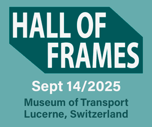Nächste Hall of Frames. Sonntag, 14. September 2025. Verkehrshaus Luzern. 9.00 - 17.00 Uhr